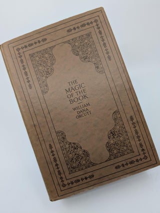 Item #14 The Magic of the Book. William Dana Orcutt