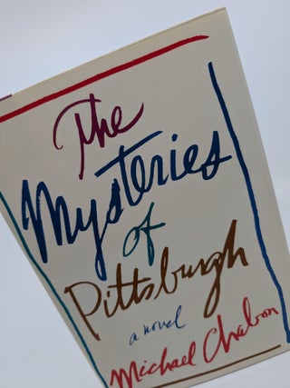 Item #16 The Mysteries of Pittsburgh. Michael Chabon